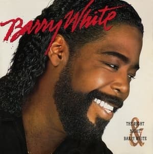 The Right Night & Barry White