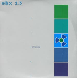 Ebx 1.3: Oh L'Amour