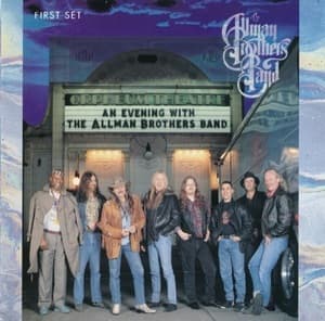 An Evening With The Allman Brothers Band - First Set