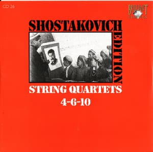 String Quartets N°4, 6 & 10