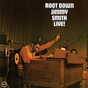 Root Down - Jimmy Smith Live!