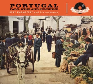 Portugal Fado, Wine And Sunshine (2010 Remaster)
