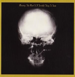 The Mind Is A Terrible Thing To Taste