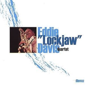 Eddie 'Lockjaw' Davis Quartet (2000 Remaster)
