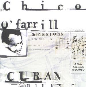 Cuban Blues: The Chico O'farrill Sessions (2CD)
