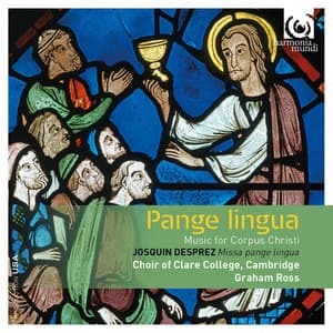 Pange Lingua - Music For Corpus Christi