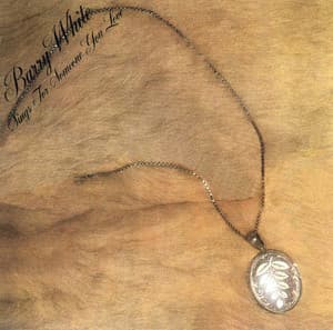 Barry White Sings For Someone You Love