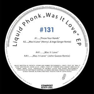 Compost Black Label #131-was It Love [EP]