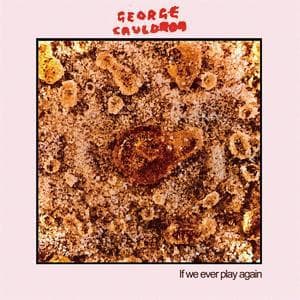 If We Ever Play Again