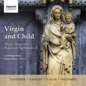 Virgin And Child: Music From The Baldwin Partbooks II