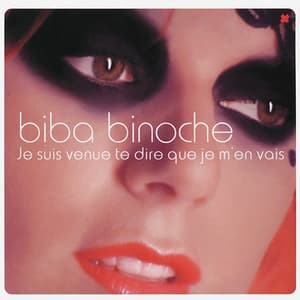 Je Suis Venue Te Dire Que Je M'en Vais (CD Single)