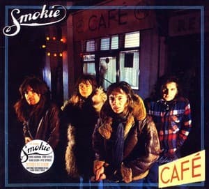 Smokie - Midnight Cafe