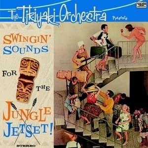 Swingin' Sounds For The Jungle Jetset !