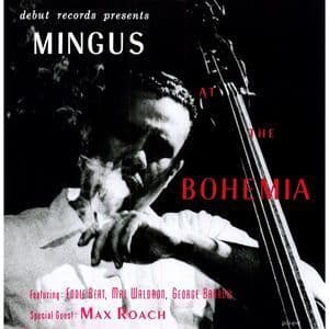 Mingus At the Bohemia