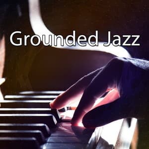 Grounded Jazz