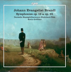 Branld: Symphonies, Opp. 25 & 12