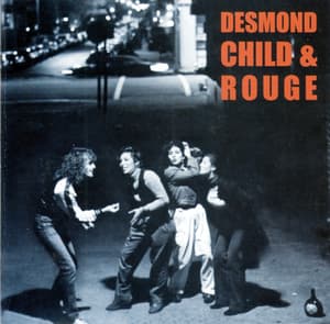 Desmond Child & Rouge