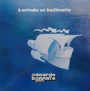 E' Arrivato Un Bastimento