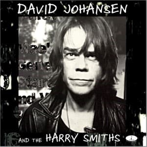 David Johansen And The Harry Smiths