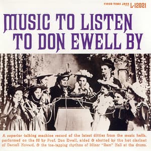 Music To Listen To Don Ewell By (1995 Remaster)