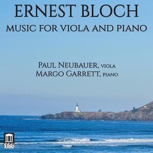 Bloch: Music For Viola & Piano
