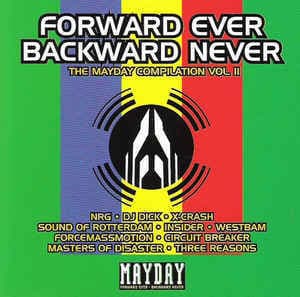 Forward Ever Backward Never: The Mayday Compilation Vol. 2
