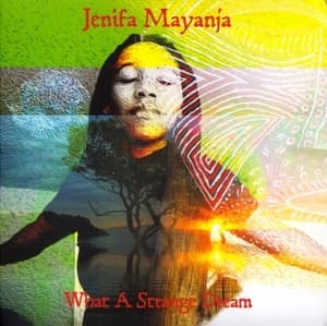 What A Strange Dream