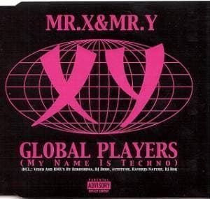Global Players  (My Name Is Techno)  (Maxi Single)
