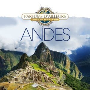 Collection Parfums D'ailleurs - Andes