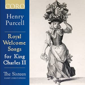 Purcell: Royal Welcome Songs For King Charles II