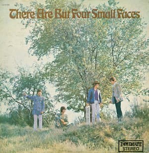 There Are But Four Small Faces