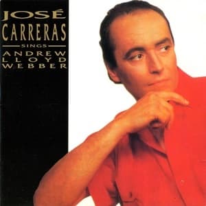 Jose Carreras Sings Andrew Lloyd Webber