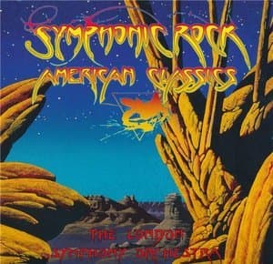 Symphonic Rock: American Classics