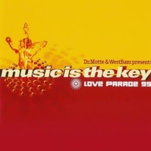 Music Is The Key  Love Parade '99
