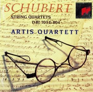 Schubert - String Quartets D87, D703, D804