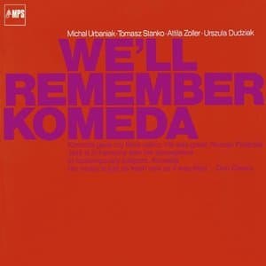 We'll Remember Komeda