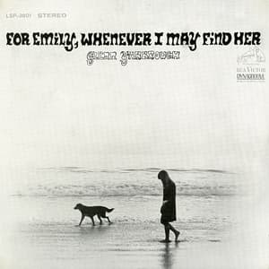 For Emily, Whenever I May Find He