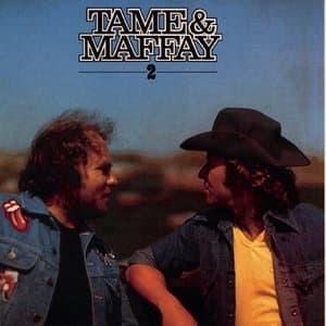Tame & Maffay II