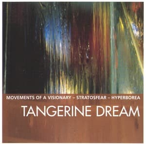 The Essential Tangerine Dream