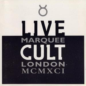 Live Cult Marquee London MCMXCI