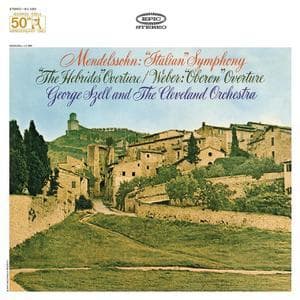 Mendelssohn: Symphony No. 4, Op. 90 'italian' & The Hebrides Overtures - Weber: Overture To Oberon