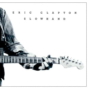 Slowhand [remastered]