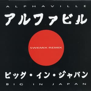 Big In Japan (Swemix Remix)