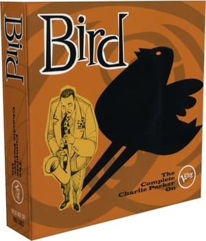 Bird (The Complete Charlie Parker On Verve)