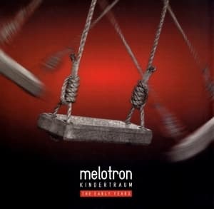 Kindertraum - The Early Years