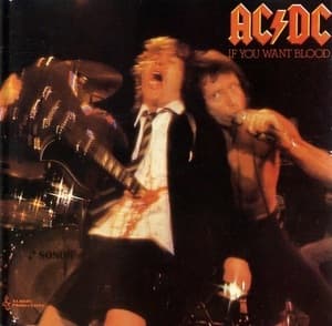 If You Want Blood You've Got It