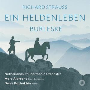 R.Strauss: Ein Heldenleben & Burleske