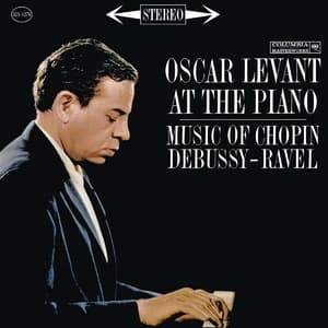 Oscar Levant Plays Chopin, Rachmaninoff, Shostakovich, Scott And Prokofiev