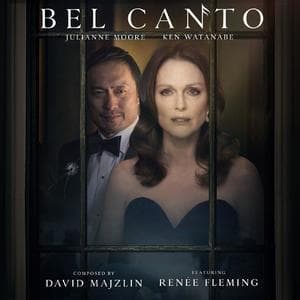 Bel Canto (original Motion Picture Soundtrack)