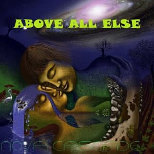 Above All Else
